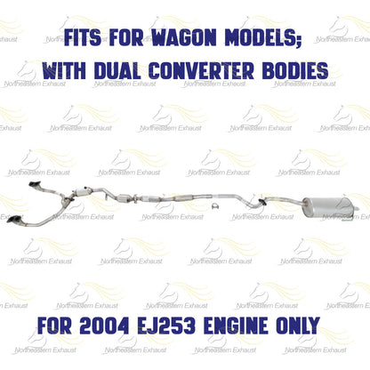 2000-2004 Subaru Legacy 2.5L Complete Exhaust System with Catalytic - For Wagon