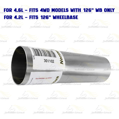 2005-2008 F-150 4.2L and 2004-2008 F-150 4.6L 4WD Stainless Steel Exhaust Pipe 126" WB