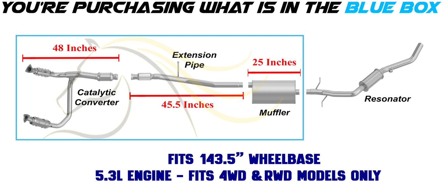 2014-2017 Sierra 1500 4.3L/5.3L 143.5" WB Catalytic, Extension Pipe & Muffler Kit - EPA Approved