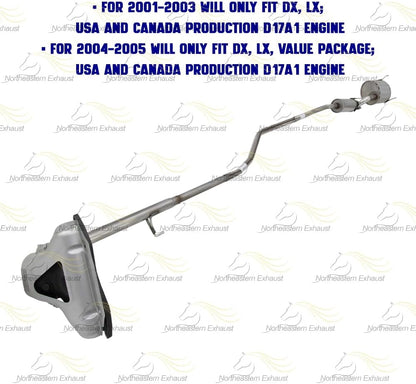 2001-2005 Honda Civic 1.7L Manifold Catalytic, Pipe, Resonator & Muffler Complete Exhaust System Kit